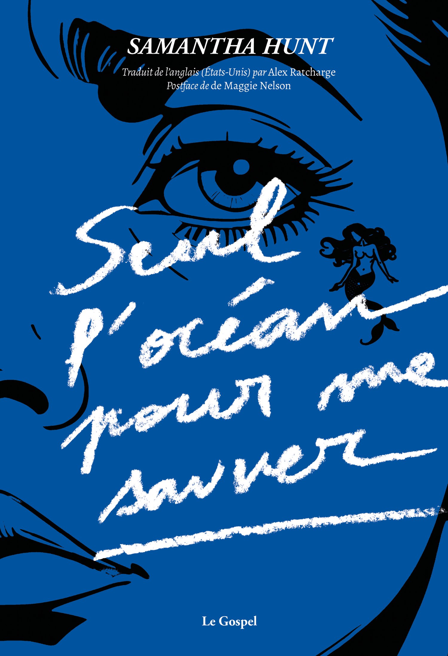 Image of Samantha Hunt "Seul l'océan pour me sauver"