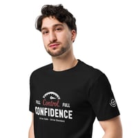 Image 2 of Full Control Full Confidence - Drive Safe  • Drive Standard | T-Shirt