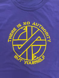 Image 5 of Crass There Is No Authority But Yourself -shirts 