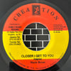 Maxie Bryan - Closer I Get To You