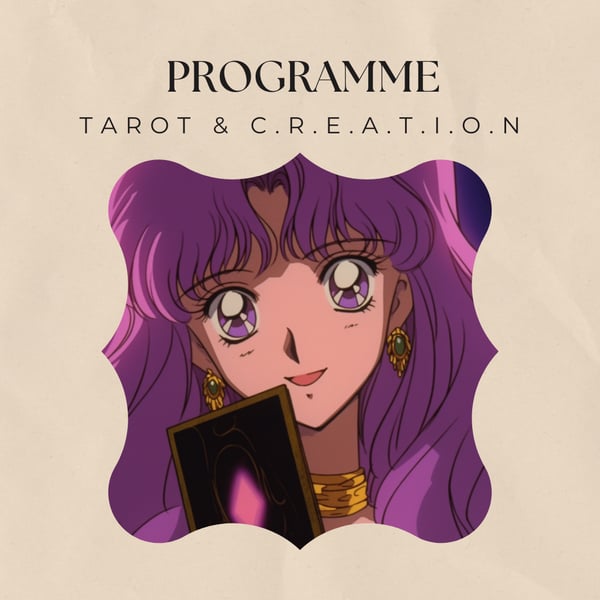 Image of Programme • Tarot & C.R.E.A.T.I.O.N 