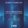 ROBERT AMBELAIN - LES ÉTOILES FIXES, LES COMÈTES, LES ÉCLIPSES 