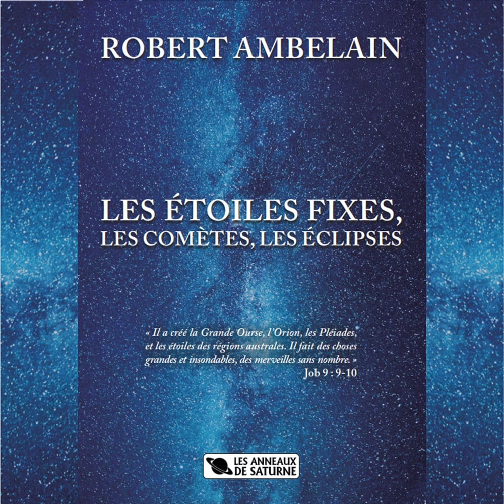 ROBERT AMBELAIN - LES ÉTOILES FIXES, LES COMÈTES, LES ÉCLIPSES 