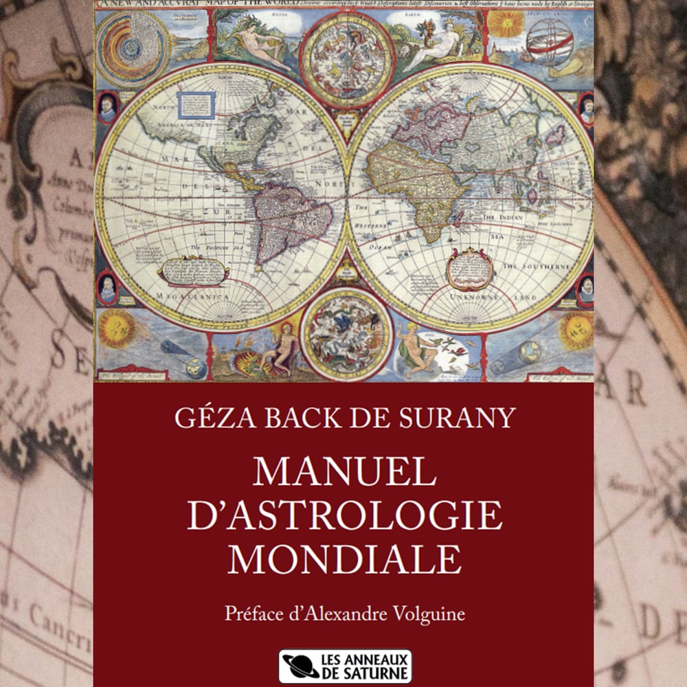 GÉZA BACK DE SURANY - MANUEL  D’ASTROLOGIE MONDIALE