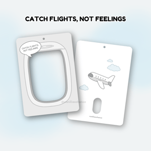 Image of [Pre-Order] Catch Flights, Not Feelings acrylic PC holders by vanillaxchance