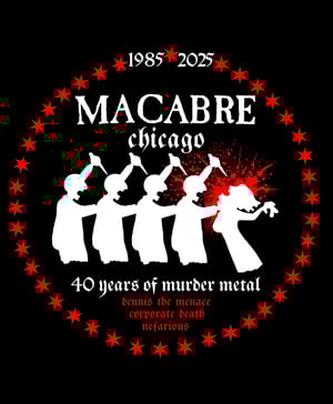 Image of MACABRE - 40 YEARS OF MURDER METAL // supported by: PLAGUE BOMB // GREYBACK - 03.08.2025