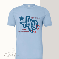 SETX Nurse Practitioner Tee