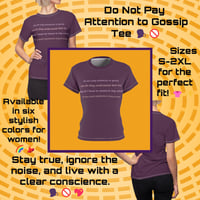 Image 1 of Do Not Pay Attention to Gossip Tee 🗣️🚫