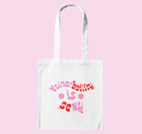 Tote bag "Vulnerability Is Sexy"