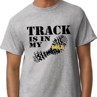 Image 4 of Track is in My Soul track & field shirt