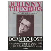 Image 1 of Johnny Thunders BORN TO LOSE
