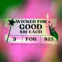 ✦ Wicked for Good ✦ Raffle Ticket ✦