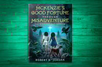 McKenzie's Good Fortune Through Misadventure: The Straight and Narrow