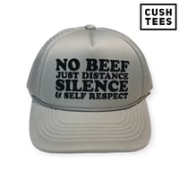 No beef,  just distance, silence & self respect (Trucker)