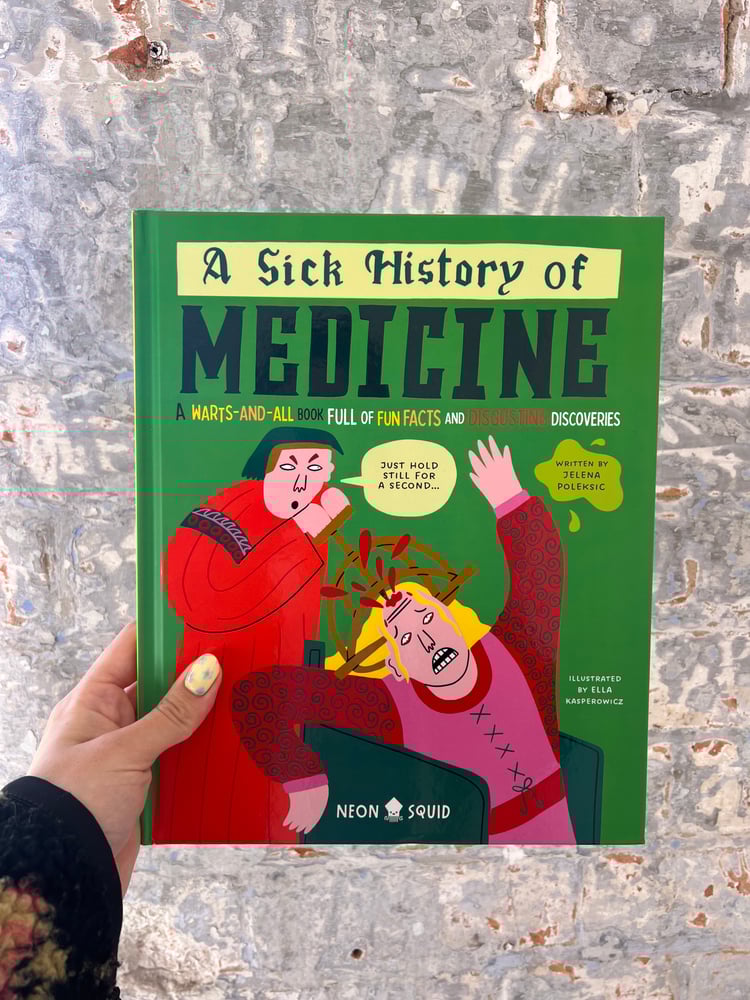 Image of A Sick History of Medicine