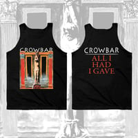 CROWBAR ALL I HAD I GAVE TANK TOP