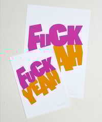 Image 5 of Fuck Yeah - Signed and embossed Fine Art Print 