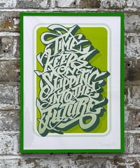Image 5 of Time Keeps on Slipping Into The Future - Signed and embossed Fine Art Print 