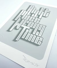 Image 8 of Right Place Wrong Time - Signed and embossed Fine Art Print 