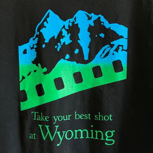 Image of 'Take Your Best Shot at Wyoming' T-Shirt