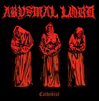 Image 2 of Abysmal Lord (USA) - Cathedral (CD)
