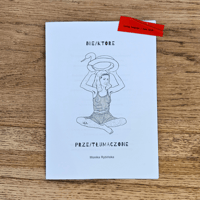 nie/które prze/tłumaczone by Monika Rybińska