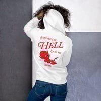 Image 4 of Somebody in Hell Loves Me Unisex Hoodie