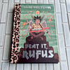 Beat It, Rufus by Noah Van Sciver