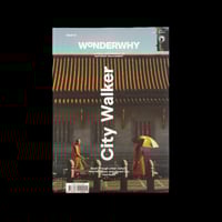Image 1 of Wonderwhy Issue 01: City Walker