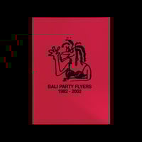 Image 5 of Bali Party Flyers [Homegrown Zine]