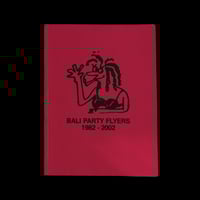 Image 8 of Bali Party Flyers [Homegrown Zine]