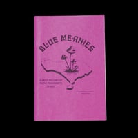Image 8 of Blue Meanies [Homegrown Zine]