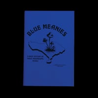 Image 1 of Blue Meanies [Homegrown Zine]