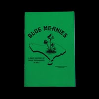 Image 7 of Blue Meanies [Homegrown Zine]