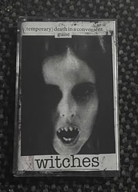 WITCHES "(Temporary) Death in a Convenient Guise" TAPE