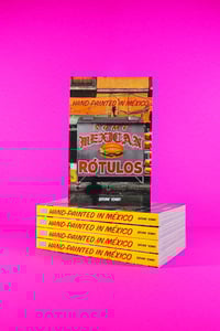 Image 2 of WHOLESALE - 8x Photobook: "HAND-PAINTED IN MÉXICO: SOME MEXICAN RÓTULOS"