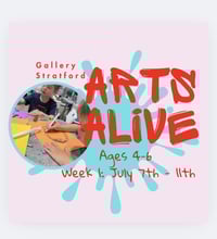 Arts Alive Ages 4 - 6; July 7 - 11