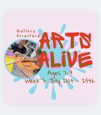 Arts Alive Ages 7-9; July 21-25