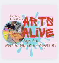 Arts Alive Ages 4-6; July 28 - August 1