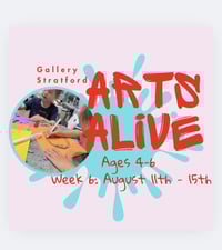 Arts Alive Ages 4-6; August 11-15