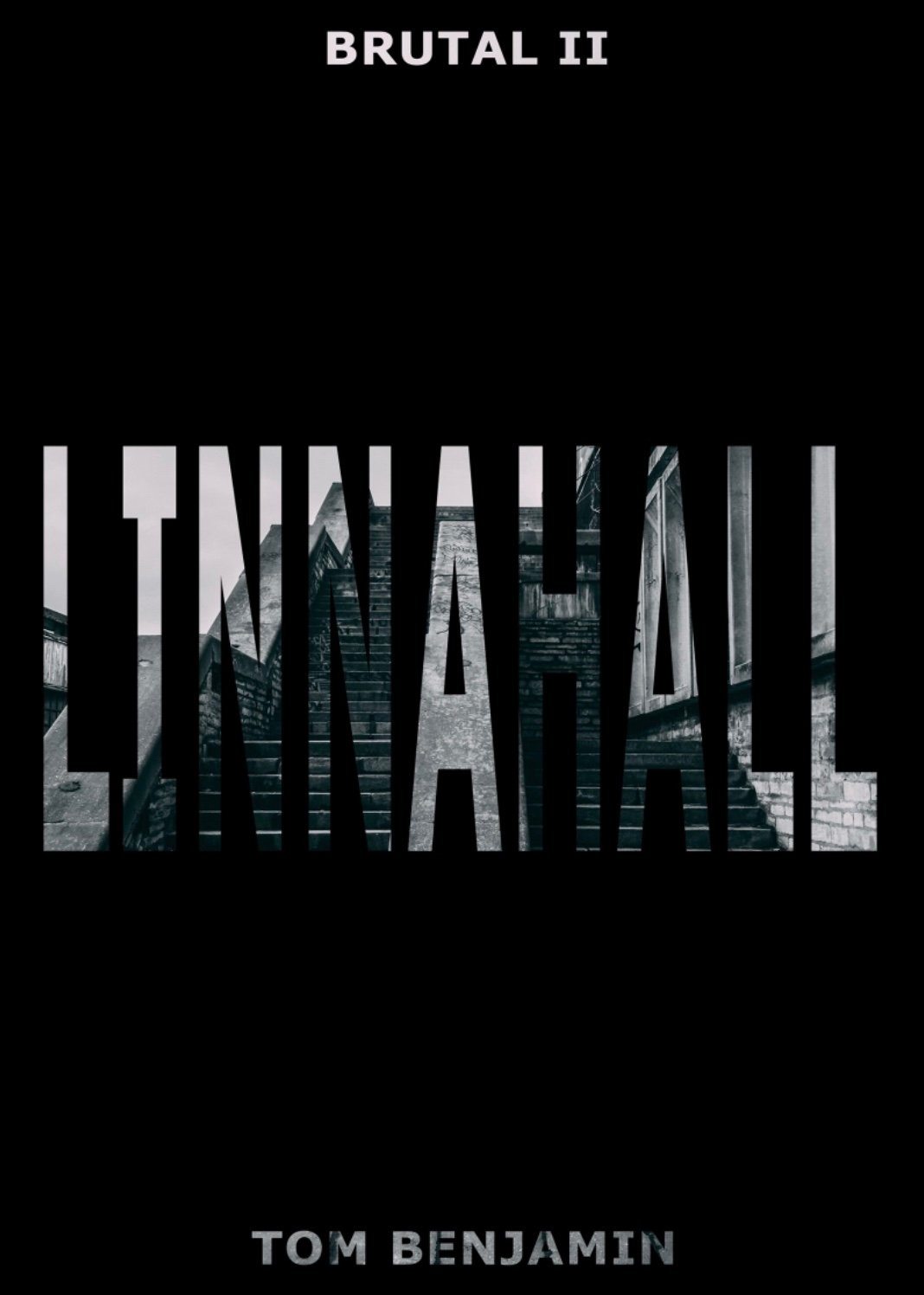 Image of BRUTAL II - Linnahall - Interior Edition