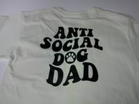 Image 5 of  Dog Mom/Dad T Shirt