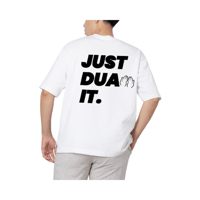 Image 2 of UNISEX Custom T-shirt ( JUST DUA IT)