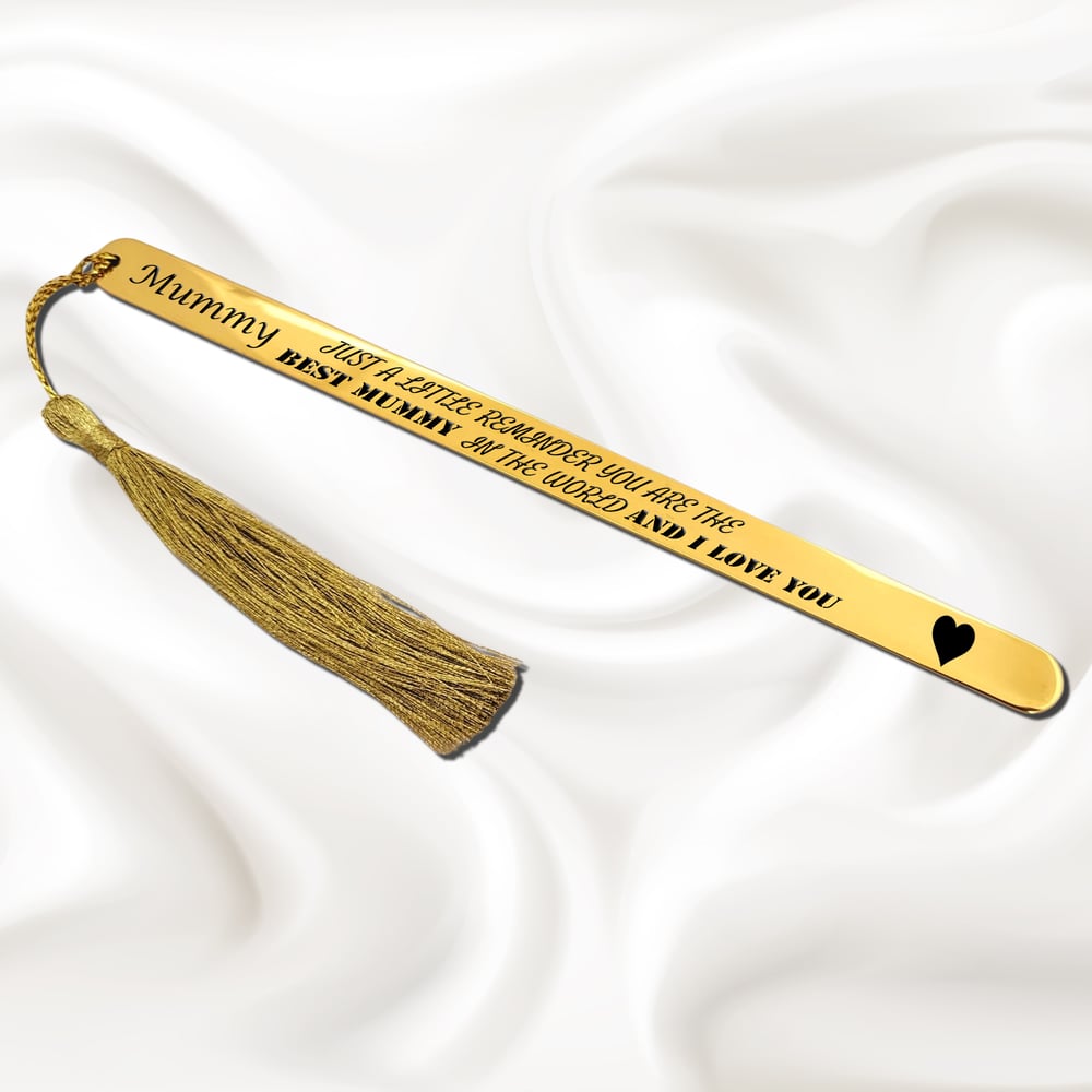 Image of Mummy Gift - Just a Reminder Best Mummy Premium Metal Bookmark.