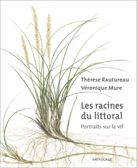 Image 1 of LES RACINES DU LITTORAL - Thérèse RAUTUREAU / Véronique MURE