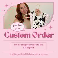 Commission a Piece (Deposit)