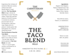The Taco Blend, Mild