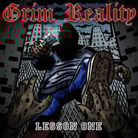 Grim Reality - Lesson One 7”