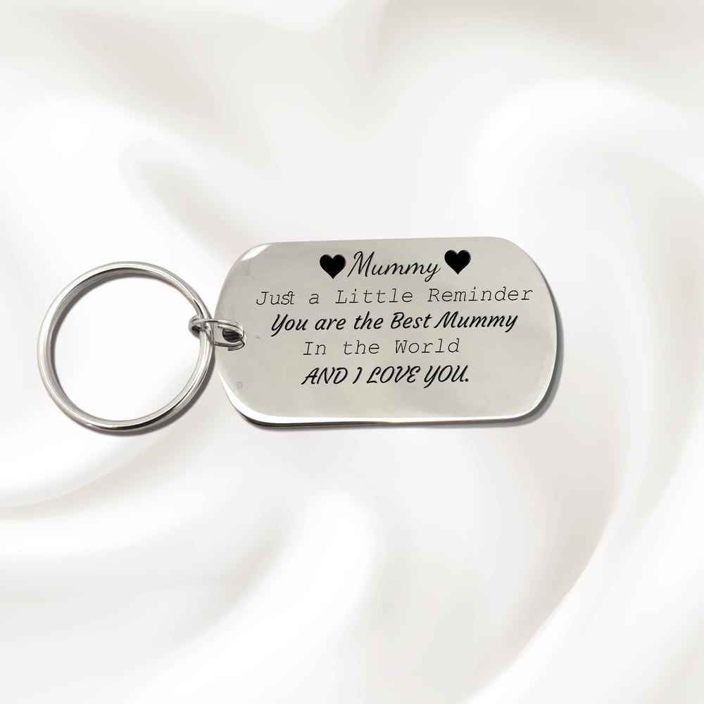 Image of Premium Mother Gift - You are the best MUMMY & I love you - Keychain