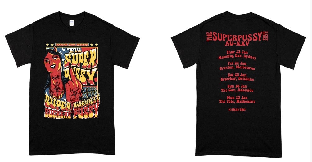 Image of SUPERPUSSY T'SHIRT - NASHVILLE PUSSY & THE SUPERSUCKERS TOUR